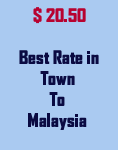 Best rate to Malaysia